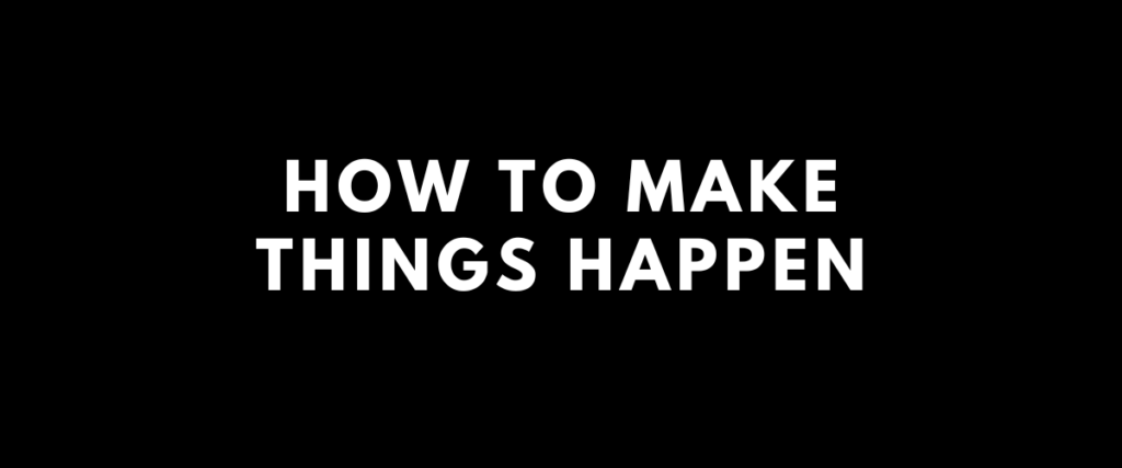 how-to-make-things-happen-josh-terry